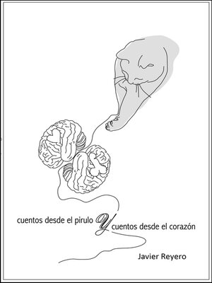 cover image of Cuentos desde el pirulo y cuentos desde el corazón